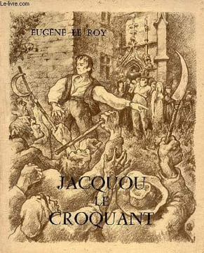 Jacquou le Croquant - envoi de l'éditeur Pierre Fanlac et de l'illustrateur Julien Saraben.. Le Roy Eugène