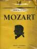 Mozart - Collection Artistes et écrivains - Envoi de l'auteur Marcel Brion.. Brion Marcel