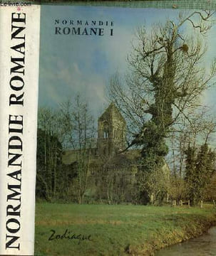 Normandie Romane - Tome 1 : La Basse Normandie - Collection la nuit des temps n°25.. Musset Lucien