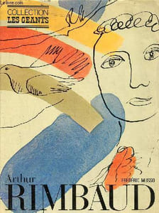Arthur Rimbaud - Collection Les Géants - Envoi de l'auteur Frédéric Musso.