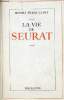 La vie de Seurat - Envoi de l'auteur Henri Perruchot.. Perruchot Henri