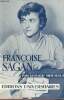 Françoise Sagan précédé de le secret de Françoise Sagan par P.de Boisdeffre - Collection témoins du XXe siècle.. Mourgue Gérard