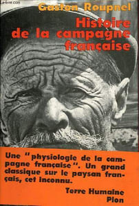 Histoire de la campagne française - Collection terre humaine civilisations et sociétés.