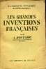 Les grandes inventations françaises - Collection la troisième république de 1870 à nos jours.. A.Boutaric