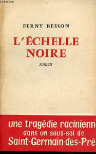 L'échelle noire - Roman - Envoi de l'auteur.