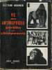 La vie des anthropoïdes - Gorilles et Chimpanzés grands fauves d'Afrique - Tome 3 : N'Dji Gorille du Cameroun, N'Gagui Gorille du Kivou, Démoui ...
