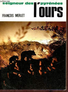 Seigneur des Pyrénées l'ours.