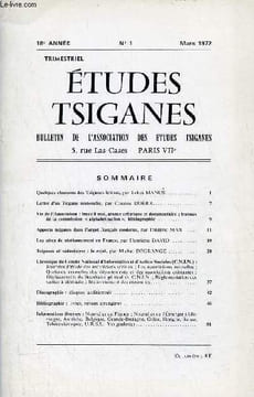 Etudes Tsiganes n°1 18e année mars 1972 - Quelques chansons des Tsiganes lettons par Leksa Manus - lettre d'un tsigane manouche par Coucou Doërr - vie ...
