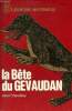 La Bête du Gévaudan - Collection l'aventure mystérieuse n°200.. Chevalley Abel