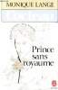 Cocteau Prince sans royaume - Collection le livre de poche n°6780.. Lange Monique
