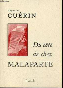 Du côté de chez Malaparte suivi de fragment testamentaire.. Guérin Raymond