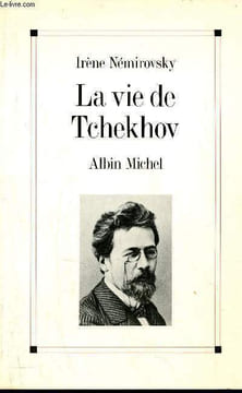 La vie de Tchekhov.. Némirovsky Irène