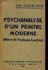 Psychanalyse d'un peintre moderne (Henri de Toulouse Lautrec).. Schaub Koch Emile