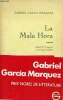 La Mala Hora - Roman.. Garcia Marquez Gabriel