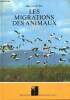 Les migrations des animaux - Collection International Library.. Von Frish Otto