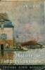 Histoire de l'impressionnisme.. Rewald John