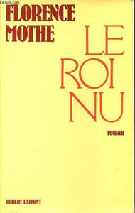 Le roi nu - Roman - Envoi de l'auteur.