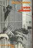 Leurs prisons autobiographies et prisonniers et d'ex-détenus américains - Collection terre humaine civilisations et sociétés.. Jackson Bruce