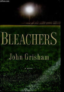 Bleachers - A novel.