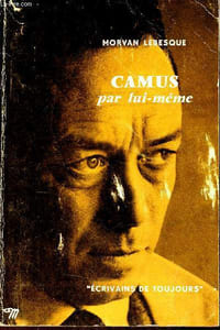 Camus par lui-même - Collection écrivains de toujours n°64 - Envoi de l'auteur.