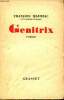 Genitrix - Roman.. Mauriac François