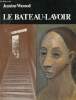 Le Bateau-Lavoir 1892-1914 - Collection témoins et témoignages / histoire.. Warnod Jeanine
