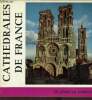 Cathédrales de France - Collection Panorama.. René-Jacques