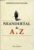 Neandertal de A à Z.. Patou-Mathis Marylène