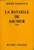 La bataille de Saumur - Roman.. Rabiniaux Roger