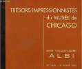 Catalogue d'exposition Trésors impressionnistes du Musée de Chicago Musée Toulouse-Lautrec Albi 27 juin - 31 aout 1980.. Collectif