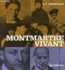 Montmartre vivant.. J.-P.Crespelle