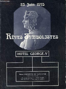 Catalogue de ventes aux enchères - Rêves symbolistes vente du mercredi 25 juin 1975 - Hotel George-V.. Cornette de Saint Cyr Pierre