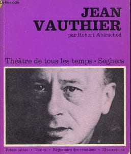 Jean Vauthier - Collection Théâtre de tous les temps n°21 - Envoi de l'auteur.