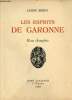 Les esprits de Garonne - Geste champêtre - Envoi de l'auteur.. Berry André