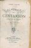 Le voyage du centurion - 158e édition.. Psichari Ernest