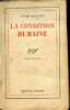 La condition humaine - 21e édition.. Malraux André