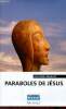 Paraboles de Jésus - Collection Parole vive - 3e édition.. Maillot Alphonse