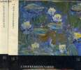 L'impressionnisme - En deux tomes - Tomes 1 + 2 - Collection le goût de notre temps n°11-12.. Leymarie Jean