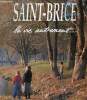 Une plaquette dépliante : Saint-Brice Charente la vie autrement.. Collectif