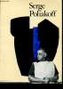 Serge Poliakoff - Collection Témoins et Témoignages Monographies.. Collectif
