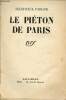 Le piéton de Paris.. Fargue Léon-Paul