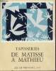 Catalogue Tapisseries de Matisse à Mathieu - Musée des Tapisseries Aix-en-Provence 1970.. Collectif