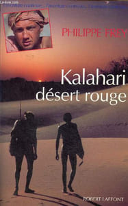 Kalahari désert rouge - Collection l'aventure continue.