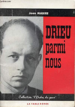 Drieu parmi nous - Collection l'ordre du jour.. Mabire Jean