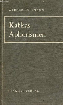 Kafkas Aphorismen.. Hoffmann Werner