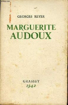 Un coeur pur : Marguerite Audoux avec des lettres inédites de Marguerite Audoux, Octave Mirbeau et Alain-Fournier.. Reyer Georges
