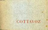 Catalogue Cottavoz - Galerie Kriegel 36 avenue Matignon 1971.. Dard Frédéric