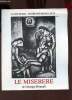 Catalogue d'exposition Le Miserere de Georges Rouault - La Rochelle Musée des Beaux-Arts.. Collectif