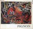 Catalogue d'exposition Edouard Pignon rétrospective 1938-1970 - Musée Ingres - Montauban juin-septembre 1970.. Collectif