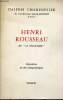 Catalogue d'exposition Henri Rousseau dit le douanier exposition de son cinquantenaire - Galerie Charpentier 1961.. Collectif